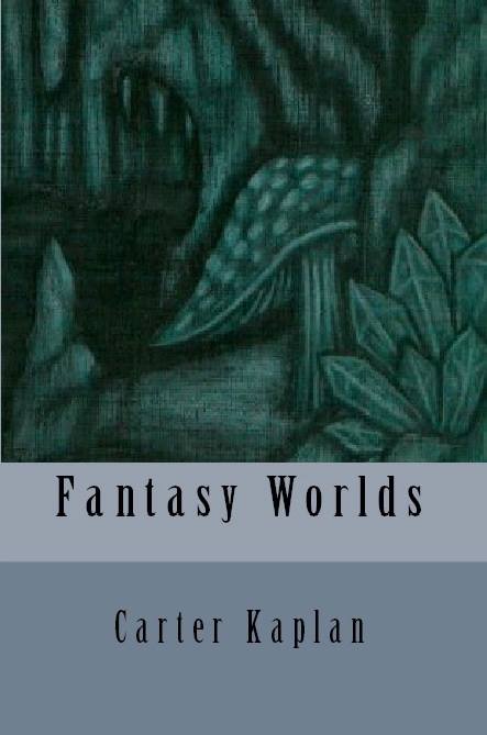 Fantasy Worlds